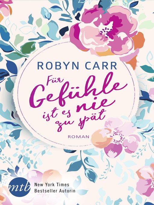 Title details for Für Gefühle ist es nie zu spät by Robyn Carr - Available